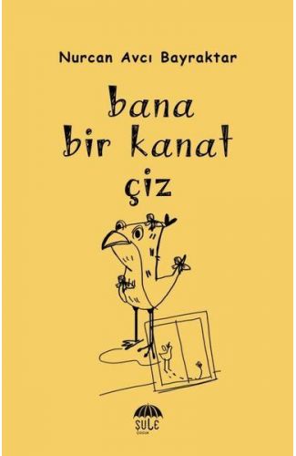 Bana Bir Kanat Çiz