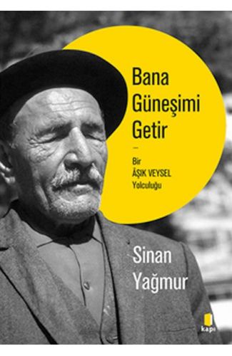 Bana Güneşimi Getir