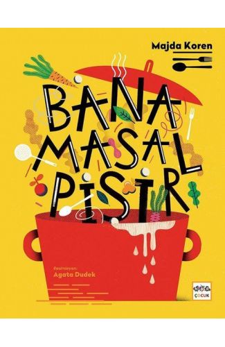 Bana Masal Pişir