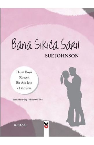 Bana Sıkıca Sarıl