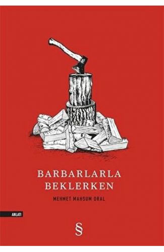 Barbarlarla Beklerken