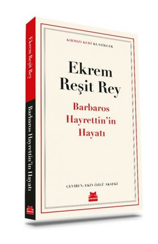 Barbaros Hayrettin’in Hayatı