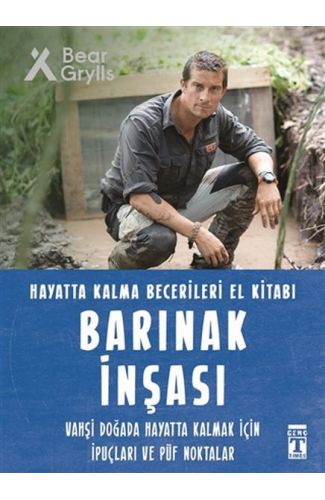 Barınak İnşası - Hayatta Kalma Becerileri El Kitabı 7