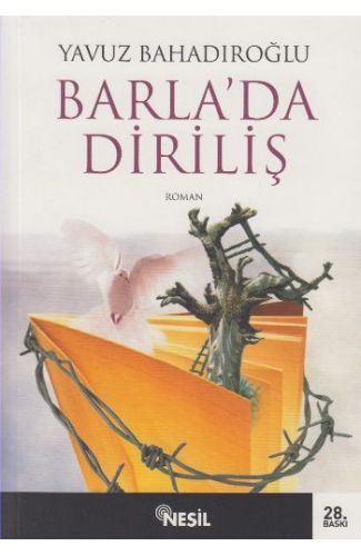 Barla’da Diriliş