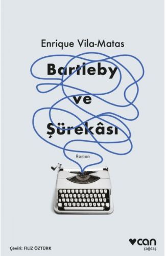 Bartleby ve Şürekası