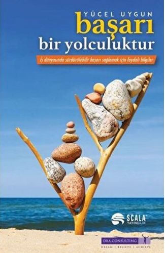 Başarı Bir Yolculuktur