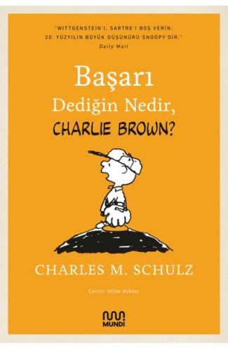 Başarı Dediğin Nedir, Charlie Brown