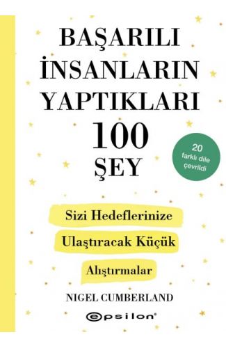 Başarılı İnsanların Yaptıkları 100 Şey