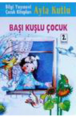 Başı Kuşlu Çocuk