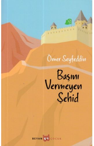 Başını Vermeyen Şehid