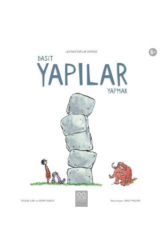 Basit Yapılar Yapmak - Leo’nun İcatlar Dünyası