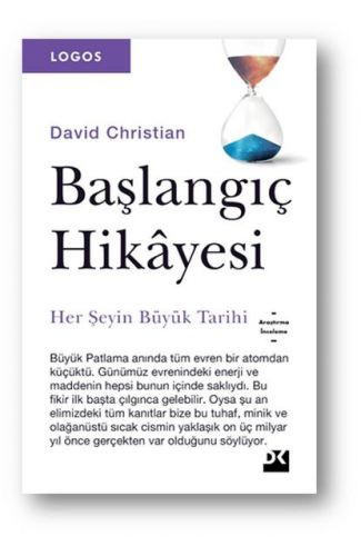 Başlangıç Hikayesi - Her Şeyin Büyük Tarihi