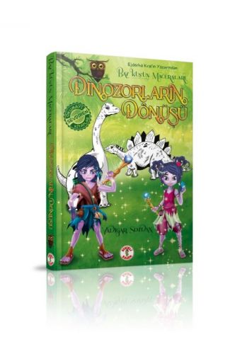 Bay Kuşun Maceraları - Dinozorların Dönüşü