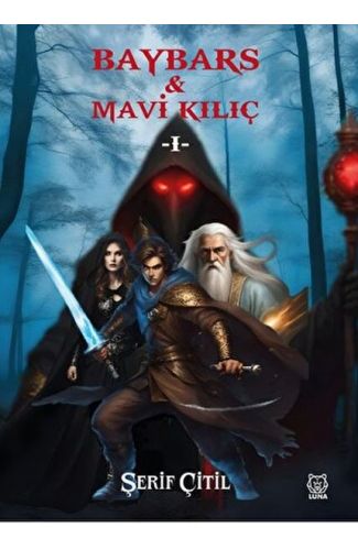 Baybars & Mavi Kılıç I