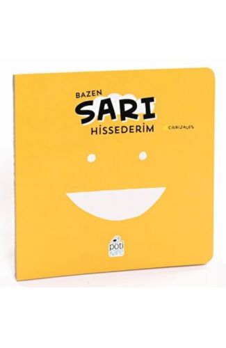 Bazen Sarı Hissederim