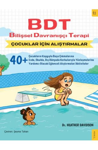 BDT Bilişsel Davranışçı Terapi Çocuklar İçin Alıştırmalar