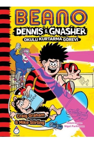 Beano Dennıs & Gnasher Okulu Kurtarma Görevi