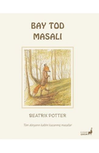 Beatrix Potter Bay Tod Masalı