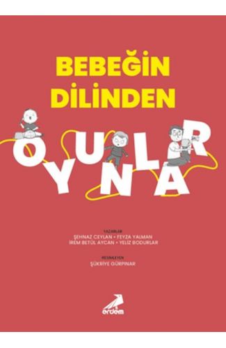 Bebeğin Dilinden Oyunlar