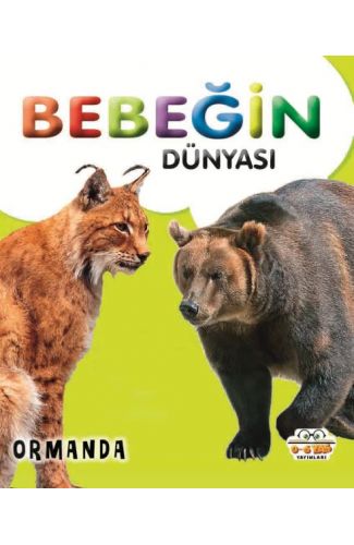 Bebeğin Dünyası Ormanda