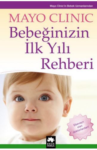 Bebeğinizin İlk Yılı Rehberi