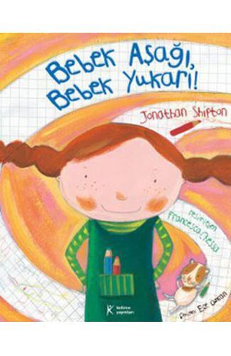 Bebek Aşağı Bebek Yukarı!