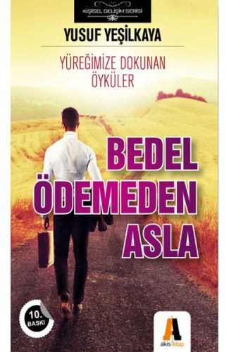 Bedel Ödemeden Asla