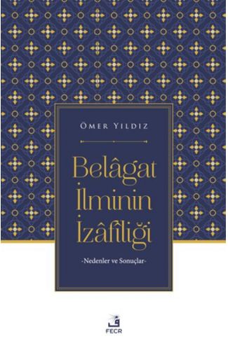 Belagat İlminin İzafiliği