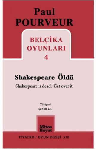 Belçika Oyunları 4 / Shakespeare Öldü