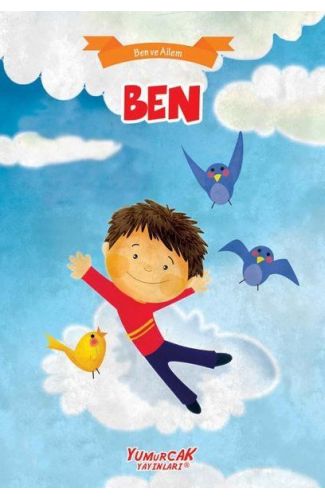 Ben - Ben Ve Ailem