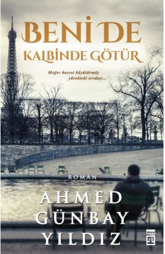 Beni de Kalbinde Götür