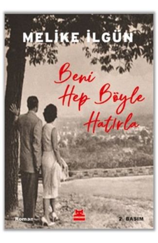 Beni Hep Böyle Hatırla