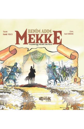 Benim Adım Mekke