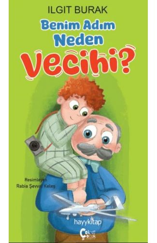 Benim Adım Neden Vecihi?