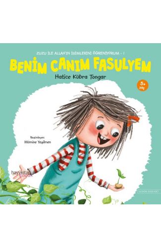 Benim Canım Fasulyem - Zuzu İle Allah’ın İsimlerini Öğreniyorum 1