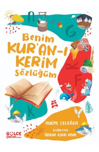 Benim Kur’an-ı Kerim Sözlüğüm (Fleksi Kapak)