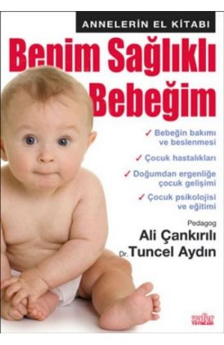 Benim Sağlıklı Bebeğim
