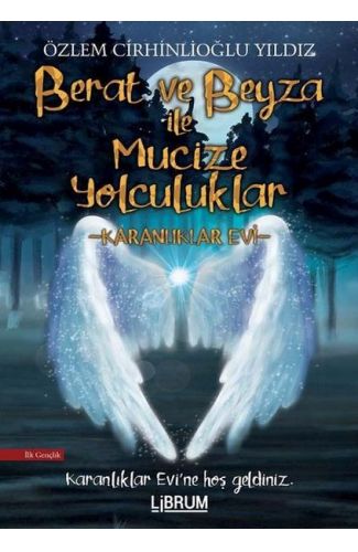 Berat ve Beyza ile Mucize Yolculuklar - Karanlıklar Evi