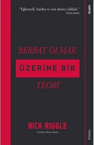 Berbat Olmak Üzerine Bir Teori