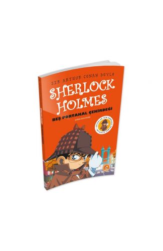 Beş Portakal Çekirdeği - Sherlock Holmes