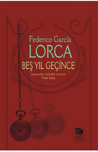 Beş Yıl Geçince