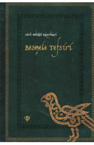 Besmele Tefsiri / Alevi Bektaşi Klasikleri 1