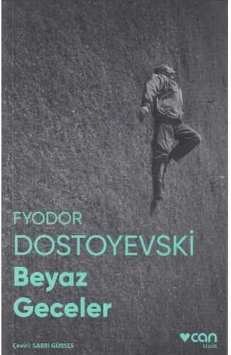 Beyaz Geceler (Fotoğraflı Klasikler)