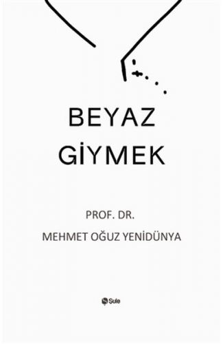 Beyaz Giymek