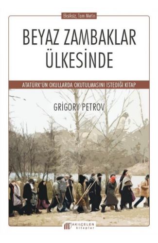 Beyaz Zambaklar Ülkesinde
