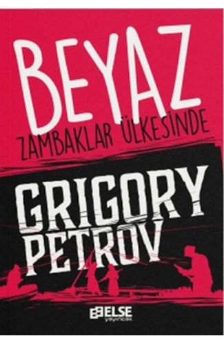 Beyaz Zambaklar Ülkesinde