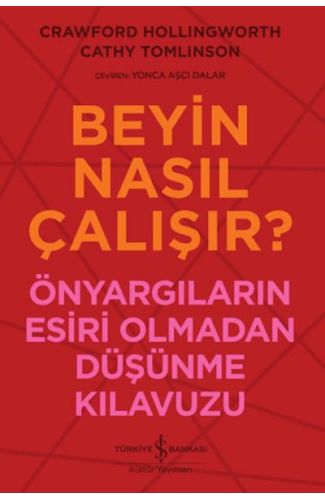 Beyin Nasıl Çalışır?