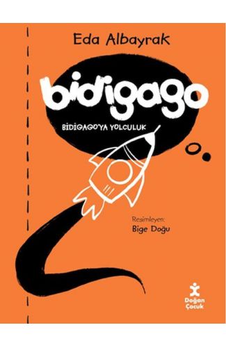 Bidigago - Bidigago’ya Yolculuk