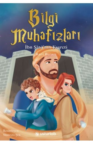 Bilgi Muhafızları 2  İbn Sînâ’nın Esareti