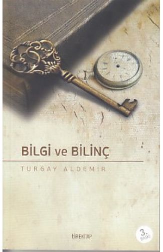 Bilgi ve Bilinç